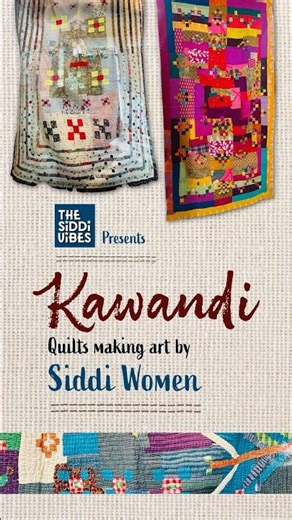 Stitched with love, made from memories—Kawandi quilts are the vibrant heritage of Siddi women. 🧵✨