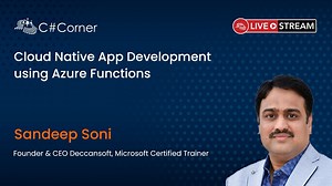 Cloud Native App Development using Azure Functions || Full Stack Virtual Conference