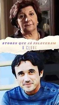 ATORES QUE JA FALECERAM DE O CLONE #famosos #novela #noticias #ator