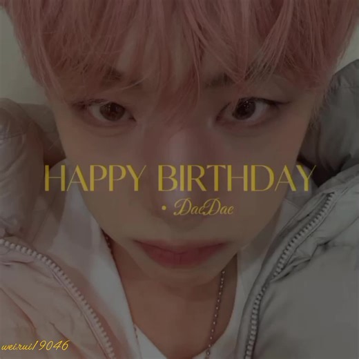 Feliz cumpleaños Dae para nuestro líder hermoso y encantador, gracias Dae por esforzarsate para darnos a Wonderland y por darnos un amor abundante,se de que desde el pre debut hasta ahora has pasado por muchas situaciones difíciles y aún así siempre nos muestras una hermosa sonrisa. Se de que ser líder de WEi es muy díficil más que todo contralar a los chicos pero gracias Dae hyeon por sacarnos una sonrisa, gracias por darnos temazos como FUZE,all or nothing y darnos un álbum tan encantador cómo