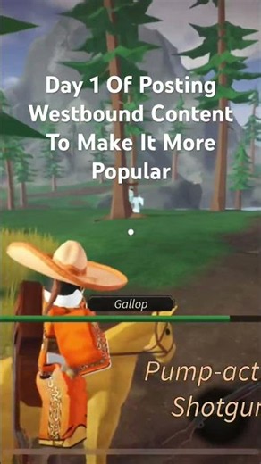 Let’s Make Roblox Westbound More Popular Day 1 #roblox #westbound