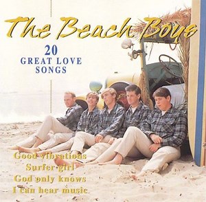 20 Great Love Songs - The Beach Boys | Album | AllMusic