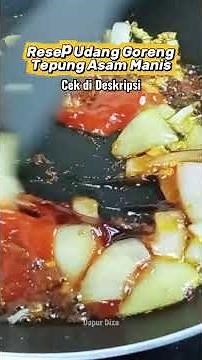 Udang Goreng Tepung Asam Manis MUUAANNTUULLL #resepmasakan #resepudang #dapurdiza
