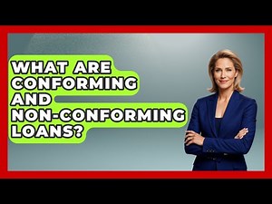 What Are Conforming and Non-Conforming Loans? | Home Investing Experts