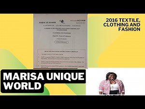 2016 (P2) Textiles, Clothing & Fashion - Past Paper ( CXC)