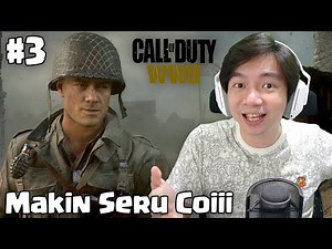 Wahh Makin Seru Ini - Call Of Duty WW2 Indonesia - Part 3