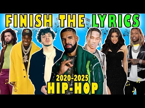 Finish the Lyrics Hip Hop 2020 - 2025 | Music Quiz
