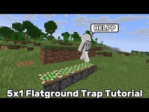 5x1 Flatground trap tutorial (Very easy) Minecraft