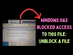 How to Fix Windows has blocked access to this file; Unblock a File Error on Windows 11