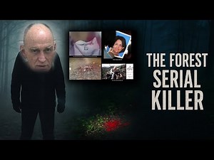 Gary Michael Hilton – The National Forest Serial Killer | Chilling True Crime Documentary