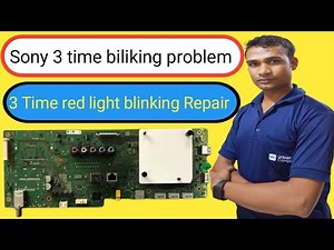 Sony 3 time biliking problem!! 3 time red light blinking Repair @ Live Video 7728955131