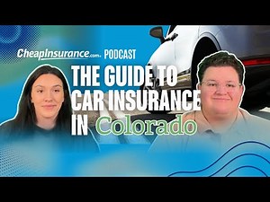 CheapInsurance.com explores Colorado Car Insurance Requirements