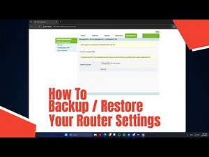 How To Backup / Restore Your Router Settings