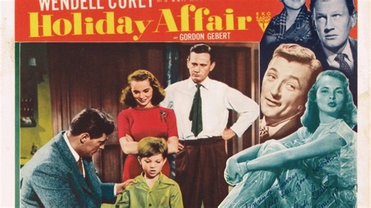 Holiday Affair 1949 with Robert Mitchum, Janet Leigh and Wendell Corey.