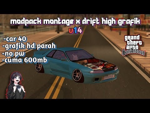 ⚠️[share] modpack [v14] montage x drift kece badai😱 | gta sandreas‼️