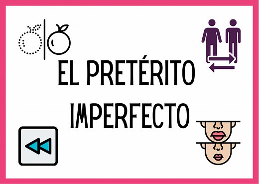 IMPERFECTO | PRETÉRITO IMPERFECTO | ELE | Arche-ELE