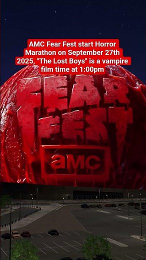 AMC Fear Fest start Horror Marathon at 1pm on September 27th 2025 | Horror News