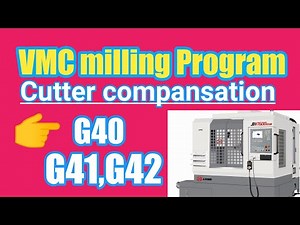 G41,G42,Milling program|| cutter compansation || VMC milling program||G02,G03 Radius program |