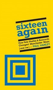 Top 10 best Buzzcocks songs by Paul Hanley author of definitive new book on the band