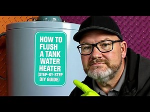 🔧 How to Flush a Tank Water Heater (Step-by-Step DIY Guide)