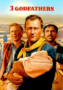 3 Godfathers - movie: where to watch streaming online