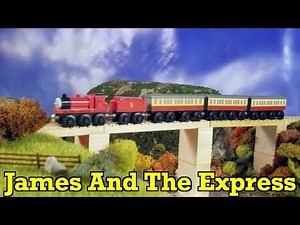 James and the Express | Thomas & Friends Full Wooden Railway Remakes