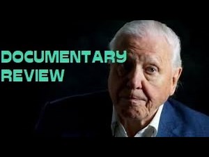 David Attenborough: A Life On Our Planet - Documentary Review