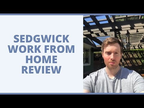 Sedgwick Work From Home Review - What Sort Of Jobs Do They Offer?