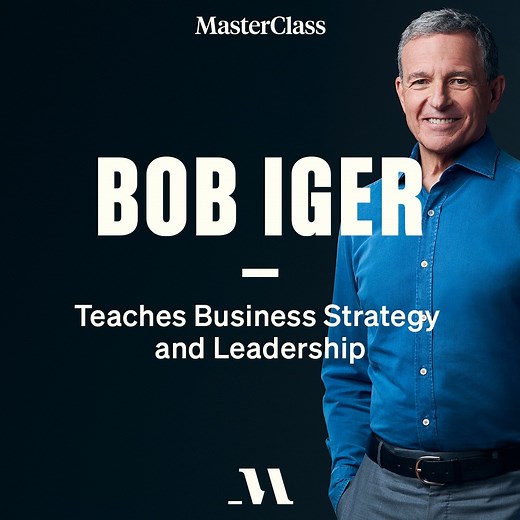 Your ticket to a better business strategy: Learn from Disney CEO Bob Iger. | MasterClass