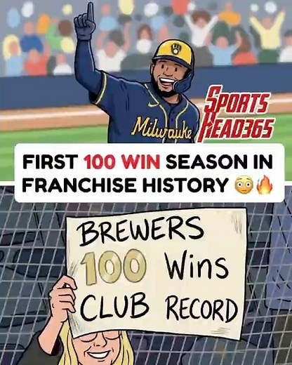 😤The Milwaukee Brewers reached their first 100-win season in franchise history: