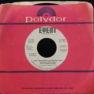 The Fatback Band - (Are You Ready) Do The Bus Stop
