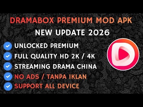 Update!! Dramabox Premium Mod 2026 Terbaru | Nikmati Nonton Movie China & Drama China | No Anomali