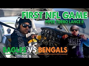 FLYING A PIPER TURBO LANCE II TO MY FIRST NFL GAME | FLIGHT VLOG