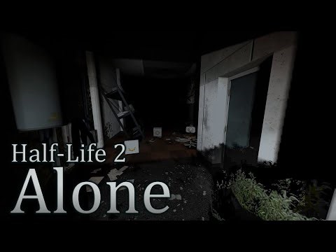 Half-Life 2: Alone (Portal's Aperture Science Facility & More)