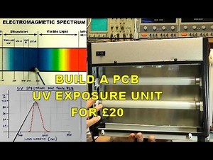 Scullcom Hobby Electronics #27 - Build a PCB UV Exposure Unit