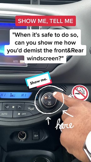 How to Demist Front and Rear Windscreens: Show Me, Tell Me Questions