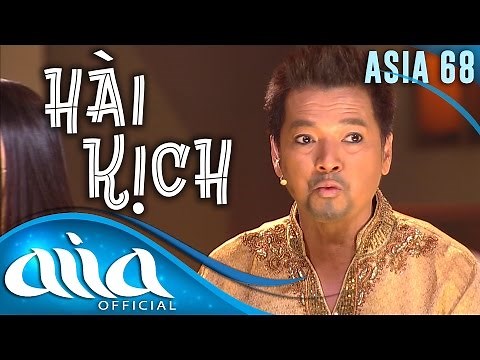 «HÀI KỊCH : ASIA 68» Xóm Nhỏ Tình Người - Quang Minh, Hồng Đào, Diễm Liên, Mỹ Huyền
