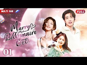 Marry My Billionaire Genius CEO💘EP01 | #yangyang #zhaolusi #xiaozhan | Pregnant Bride met rich CEO