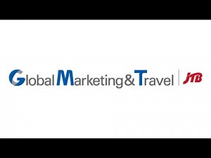 JTBGMT Company Introduction Video【JTB Global Marketing & Travel】