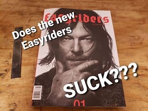 Does the new Easyriders magazine SUCK?