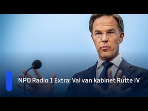 LIVE: Extra uitzending over val kabinet Rutte IV | NPO Radio 1