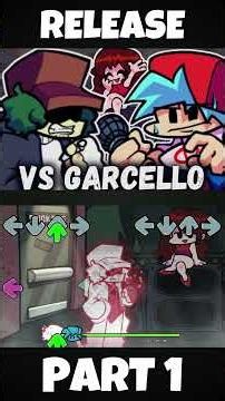 FNF - Garcello 2026 [PART 1|Release] [Smoke ’Em Out Struggle Relit] (FNF MOD) #shorts