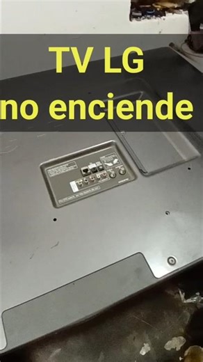 TV LG webOS no enciende || Reemplazo de Main Board