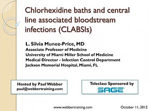 Chlorhexidine baths and central line associated bloodstream infections (CLABSIs) - SlideServe