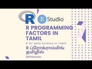 7. Factors in R Tamil - R for Data Science in Tamil