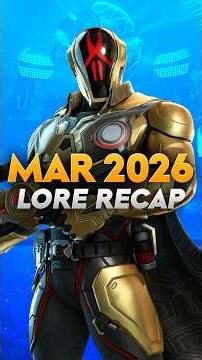 Fortnite MARCH 2026 Lore Recap!