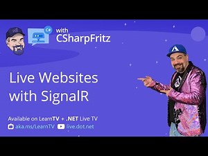 Learn C# with CSharpFritz - Add Live Interactions to an application with SignalR