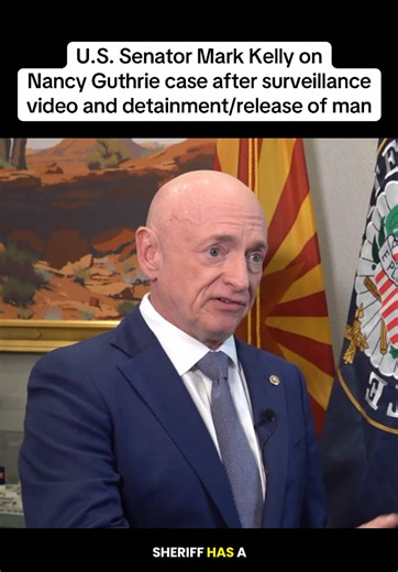 NEW VIDEO: U.S. Senator Mark Kelly, who lives in Tucson, addresses the Nancy Guthrie investigation Weds morning for the first time since the surveillance footage came out, and since a man was detained and released. He’s still urging people to come forward with tips #nancyguthrie #abduction #investigation #truecrime