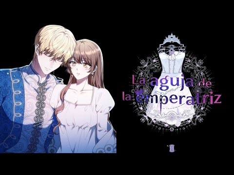 MURIO como COSTURERA pero REENCARNO como EMPERATRIZ MAGICA | LA AGUJA DE LA EMPERATRIZ |MANHWA