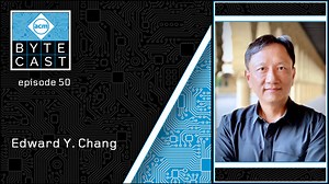 In this episode of ACM ByteCast, Rashmi Mohan hosts 2021 ACM Fellow Edward Y. Chang, an Adjunct Professor in the Department of Computer Science at Stanford University.